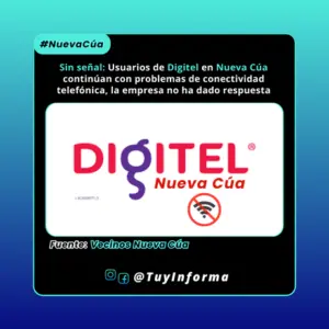 Usuarios de Digitel en Nueva Cúa continúan con problemas de conectividad telefónica