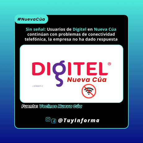 Usuarios de Digitel en Nueva Cúa continúan con problemas de conectividad telefónica