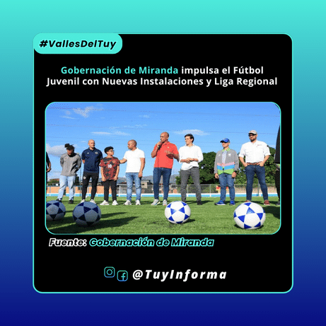 Gobernación de Miranda impulsa el Fútbol Juvenil con Nuevas Instalaciones y Liga Regional